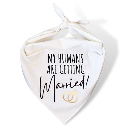 Humans Are Getting Married Dog Bandana, Mom and Dad Are Getting Married, Announcement Pet Bandana, Wedding Bandana, Engagement Dog Bandana (XS, My Humans Are Getting Married!)